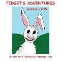 Fidget's Adventures: Someone Like Me!