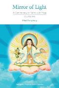 Mirror of Light A Commentary on Yuthoks Ati Yoga Volume One
