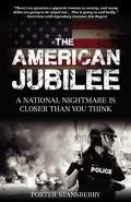 The American Jubilee: A National Nightmare is Closer Than You Think