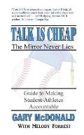 Talk Is Cheap, the Mirror Never Lies: Guide to Making Student-Athletes Accountable