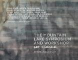 Mountain Lake Symposium and Workshop: Art in Locale