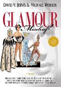 Glamour and Mischief!: Hollywood's Undercover Costume Designer Michael Woulfe takes a lighthearted look at dressing the stars of the Golde