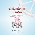 Talking Tales: The Bright Red Tricycle