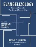 Evangelizology, vol 2 (2019): Doctrine and Practice of Evangelism