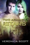 Two Against the Stars: The Sectors SF Romance Series