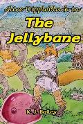 Alice Dippleblack in The Jellybane