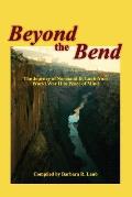 Beyond the Bend: The Journey of Normand D. Laub from World War II to Peace of Mind