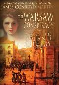The Warsaw Conspiracy (The Poland Trilogy Book 3)
