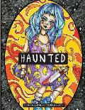 Haunted: Scary Halloween Coloring Book