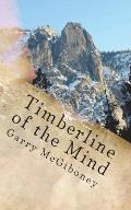 Timberline of the Mind