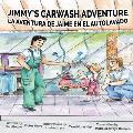 Jimmy's Carwash: La Aventura de Jaime en el Autolavado