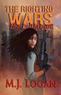 The Righting Wars: The Initiation: Book I
