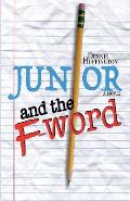 Junior and the F-Word