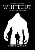 Whiteout: A Nick Ventner Adventure