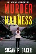 Murder and Madness: No. 3 in the Mavis Davis Mystery Series