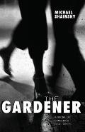 The Gardener: A socially conscious page-turner