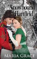 Snowbound at Hartfield: A Sweet Tea Novella; Pride and Prejudice sequel
