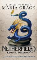 Netherfield Rogue Dragon A Pride & Prejudice Variation