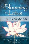 The Blooming of the Lotus for Professionals: For all those who impact survivors' lives