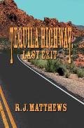 Tequila Highway: Last Exit