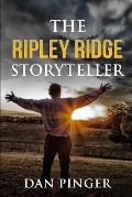 The Ripley Ridge Storyteller