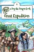 The Great Expedition: Dog the Dragon, Book 3