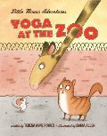 Little Mouse Adventures||||Yoga at the Zoo