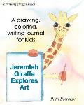 Jeremiah Giraffe Explores Art