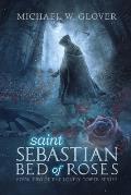 saint Sebastian Bed of Roses