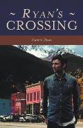Ryan's Crossing