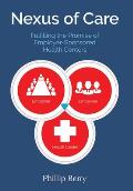 Nexus of Care: Fulfilling the Promise of Employer-Sponsored Health Centers