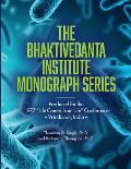 Bhaktivedanta Institute Monograph Series: Produced for the 1977 Life Comes from Life Conference