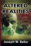 Altered Realities