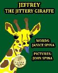 Jeffrey the Jittery Giraffe