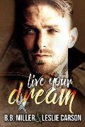 Live Your Dream: Book 2 in the Redfall Dream Series