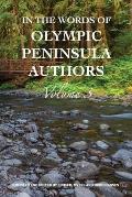 In The Words of Olympic Peninsula Authors: Volume 3