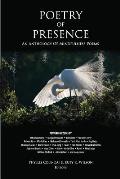 Poetry of Presence An Anthology of Mindfulness Poems