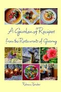 A Garden of Recipes from the Restaurants of Giverny