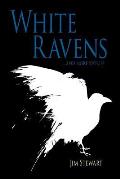 White Ravens: And More Stories