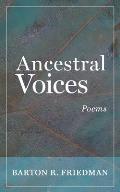Ancestral Voices: Poems