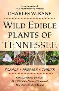 Wild Edible Plants of Tennessee