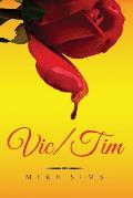 Vic/Tim: (4X6 Small Travel Paperback - English)