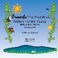 Proverbs: The First Book Written For the Young