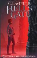 Hell's Gate Book Three of the Mage Web Series