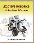 LEGO EV3 Robotics: A Guide for Educators