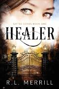 Healer: Havenhart Academy