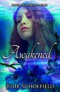 Awakened: Otherworld Origins Book 1