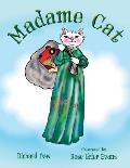 Madame Cat