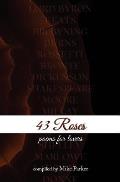 43 Roses: Poems for Lovers