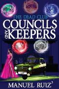 Councils and Keepers